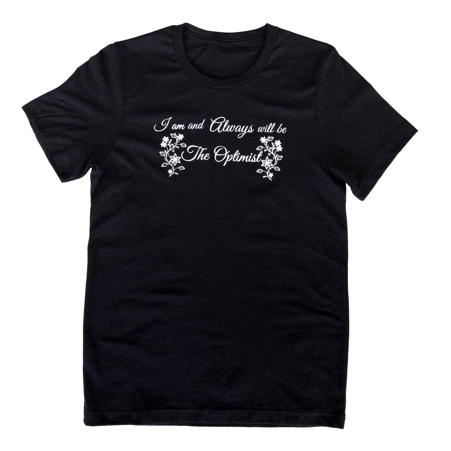 Always The Optimist Doctor Who Shirt