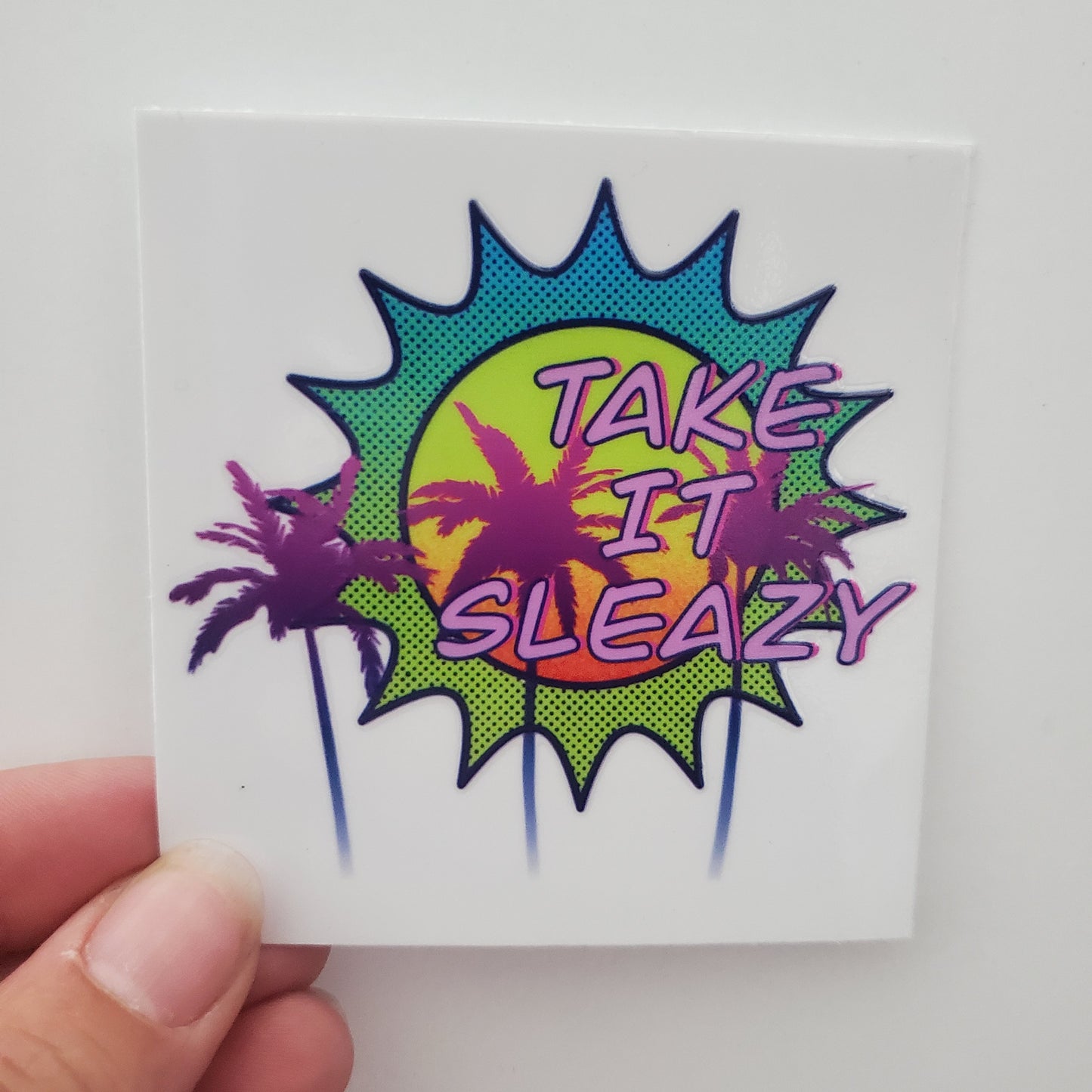 Take It Sleazy Retro Style UV DTF Transfer Sticker