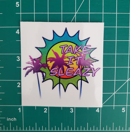 Take It Sleazy Retro Style UV DTF Transfer Sticker