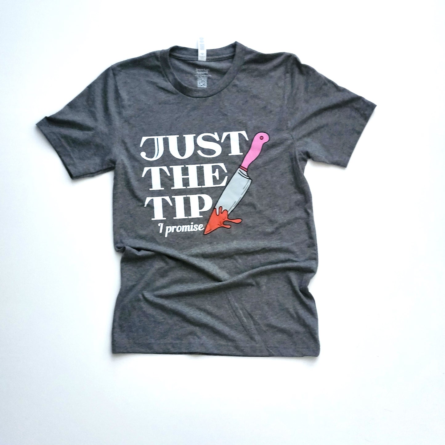 Just The Tip - Grey T-Shirt