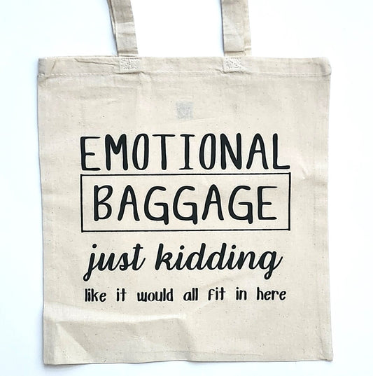 Emotional Baggage Reusable Tote