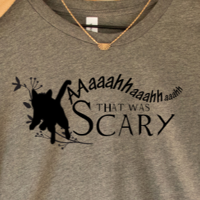 That Was Scary Unisex Style Shirt | Grey With Flowers